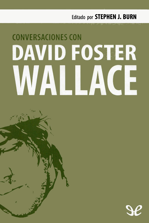 Conversaciones con David Foster Wallace