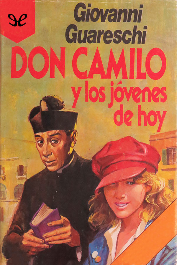 Don Camilo y los jóvenes de hoy