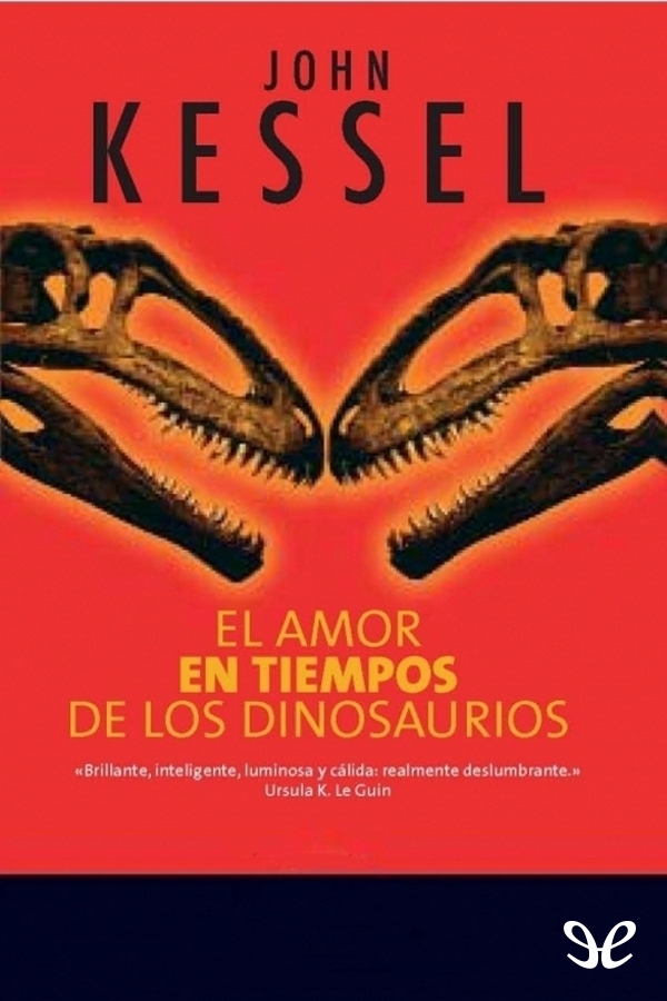 El amor en tiempos de los dinosaurios