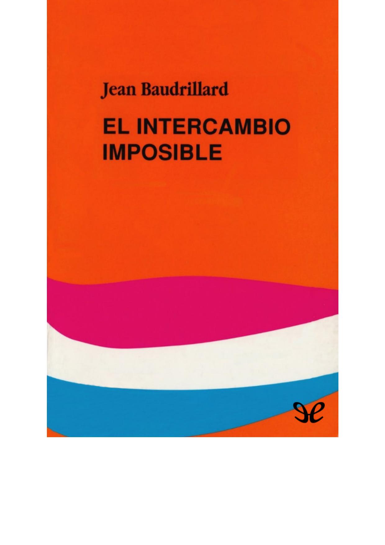 El intercambio imposible