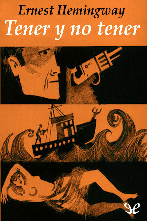 Tener y no tener