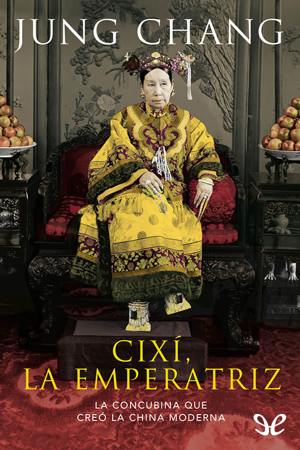 Cixí, la emperatriz