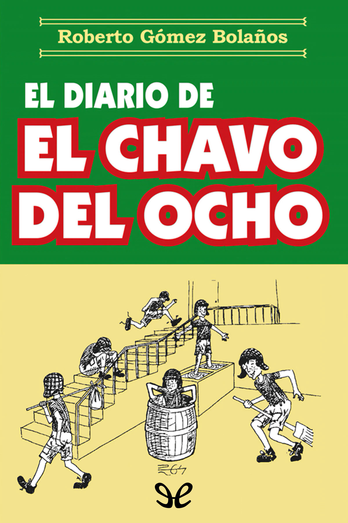 El diario de El Chavo del Ocho