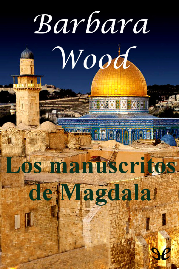 Los Manuscritos de Magdala