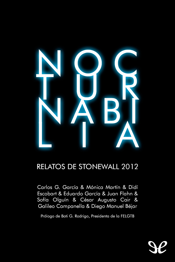 Nocturnabilia: Relatos de Stonewall 2012