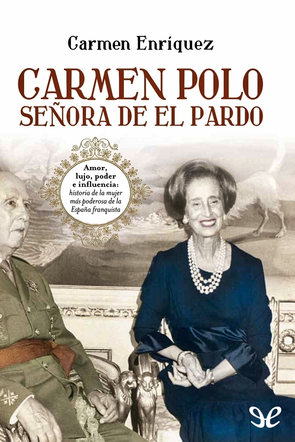 Carmen Polo, señora de El Pardo
