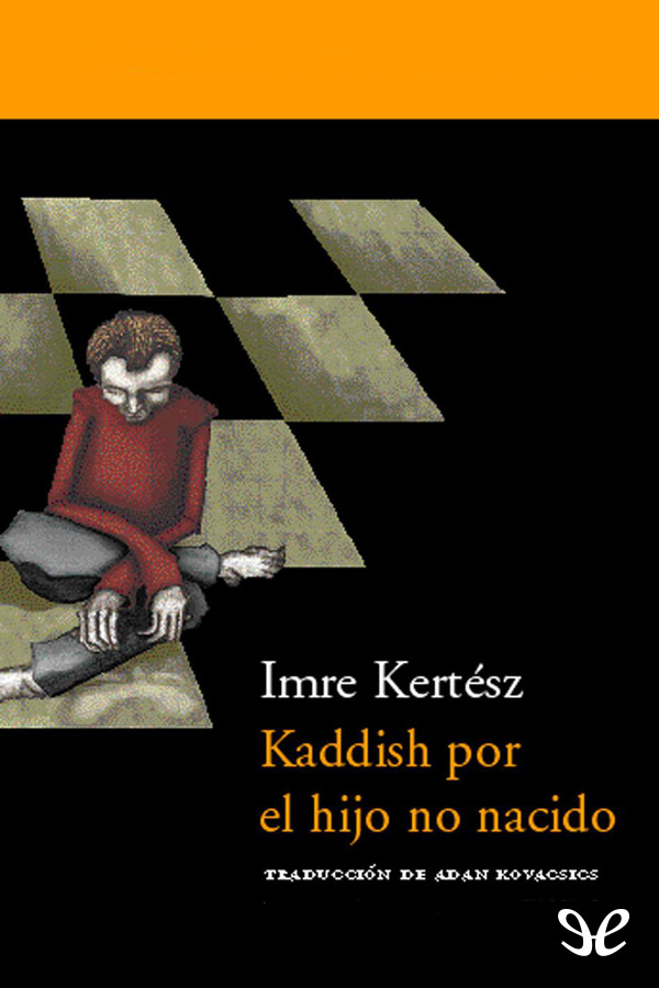 Kaddish por el hijo no nacido