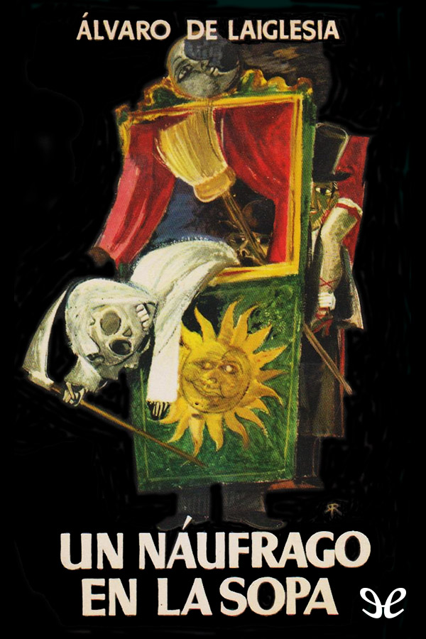 Un náufrago en la sopa