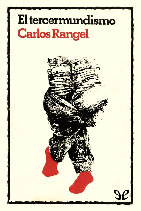 El tercermundismo