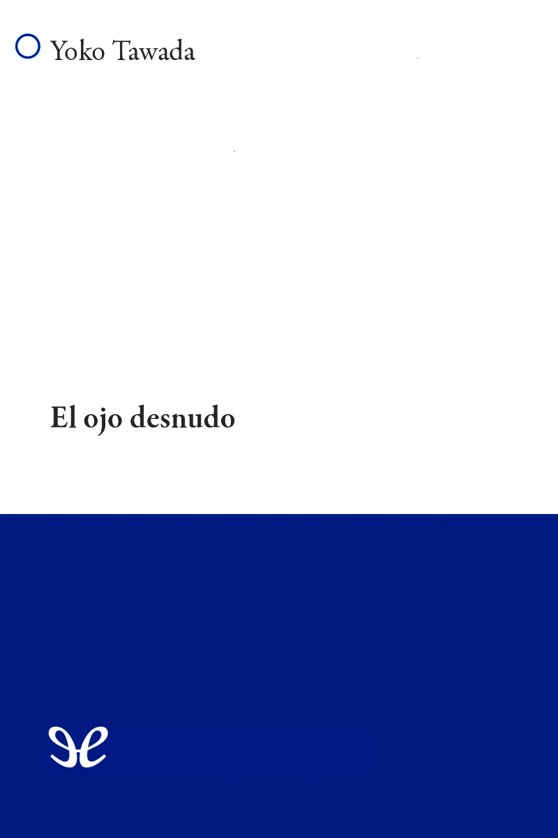 El ojo desnudo
