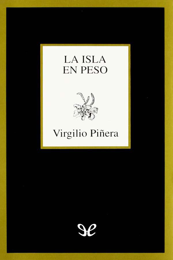 La isla en peso