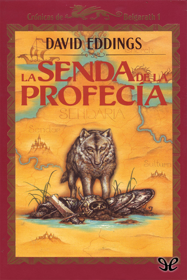 La senda de la profecía