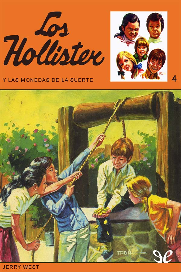 Los Hollister y las monedas de la suerte