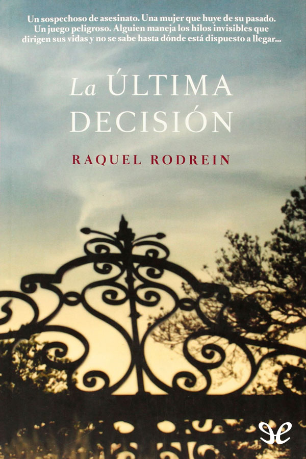 La última decisión