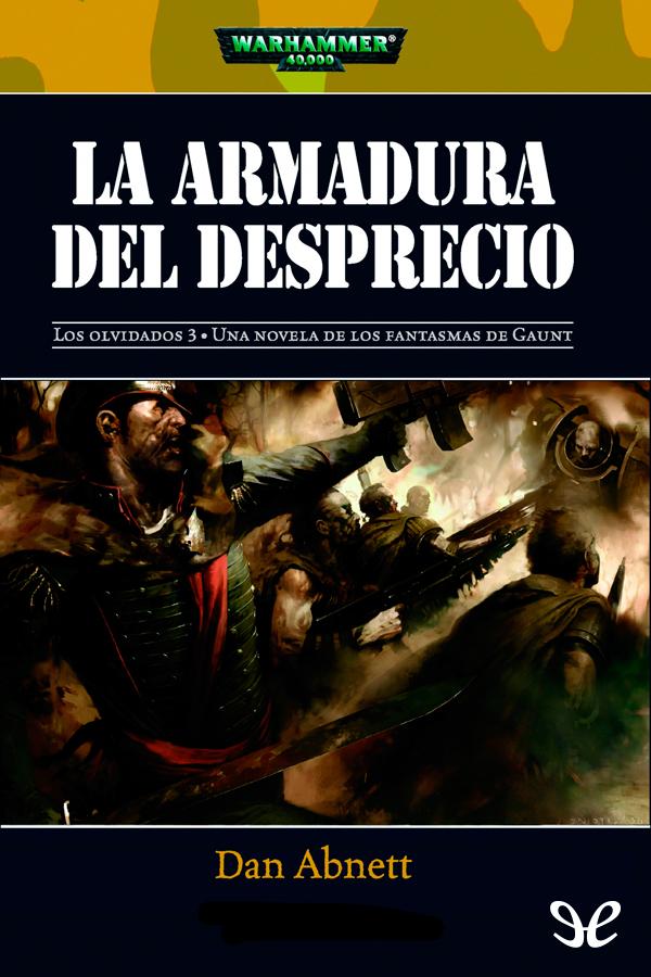 La armadura del desprecio