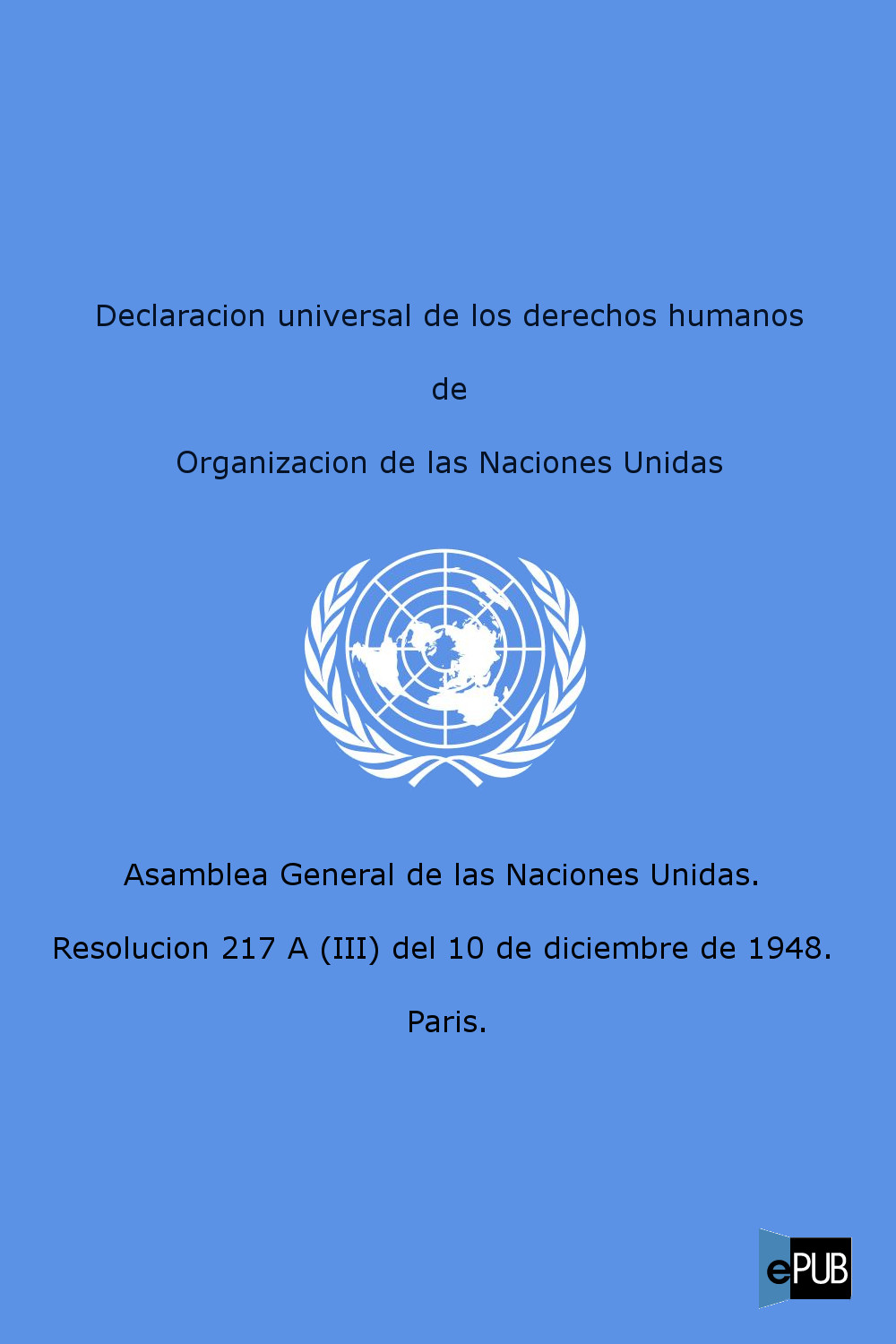 Declaración universal de los derechos humanos