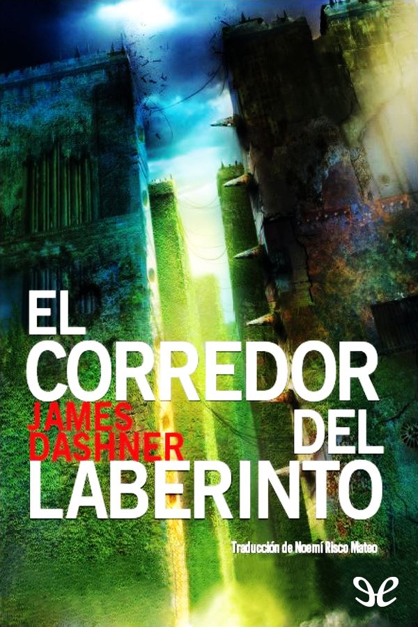 El corredor del laberinto