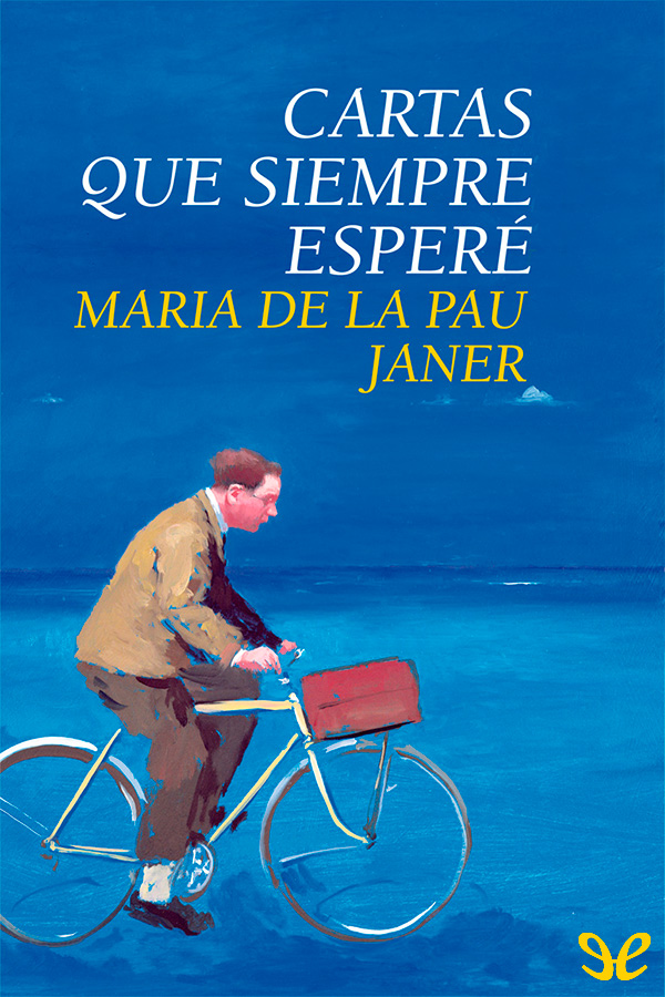 Cartas que siempre esperé