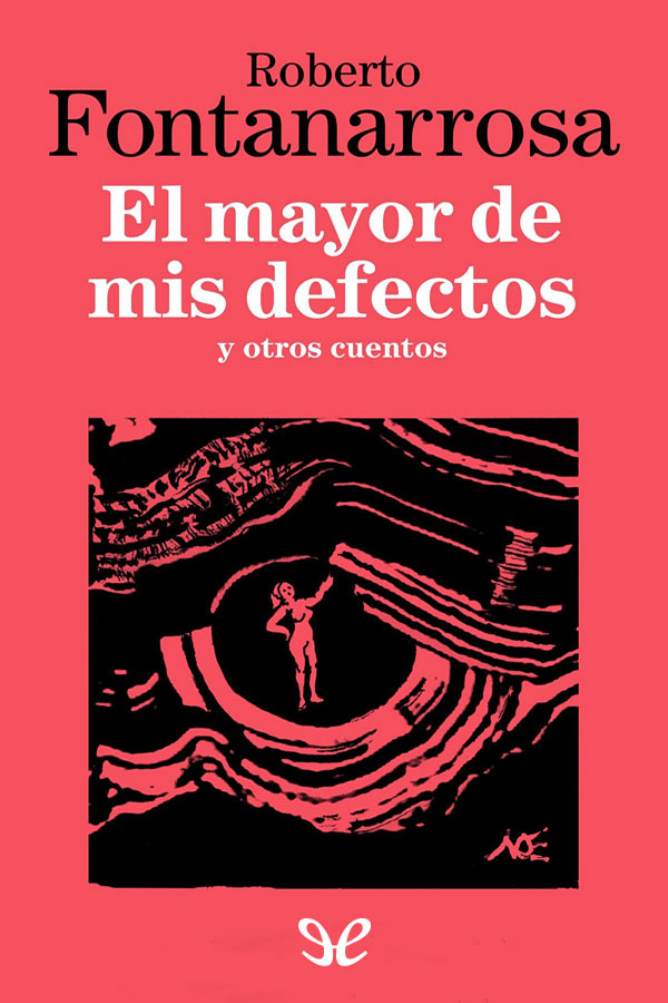 El mayor de mis defectos