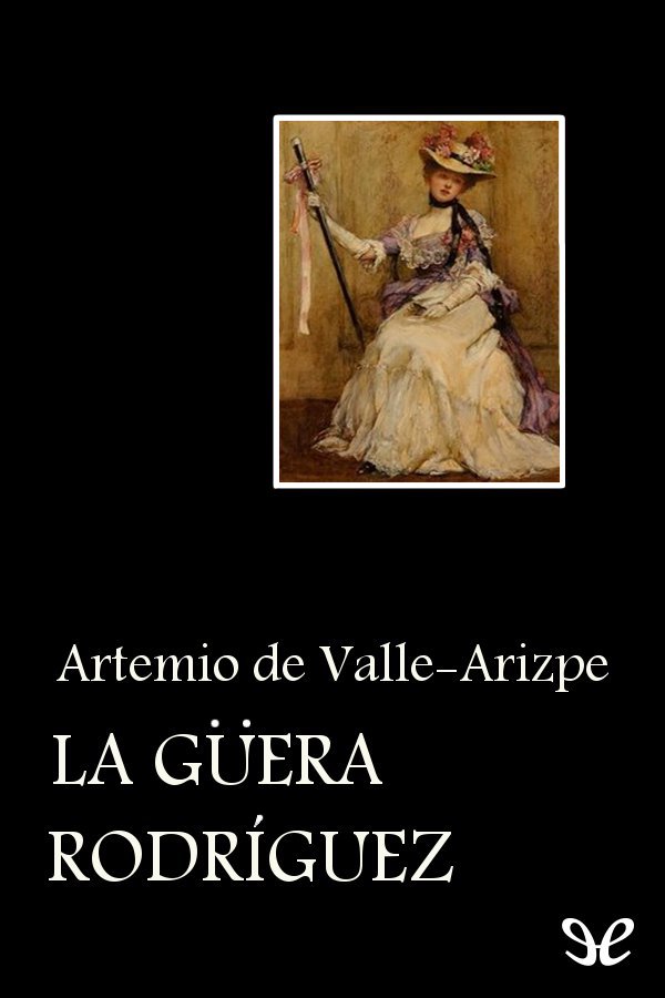 La Güera Rodríguez