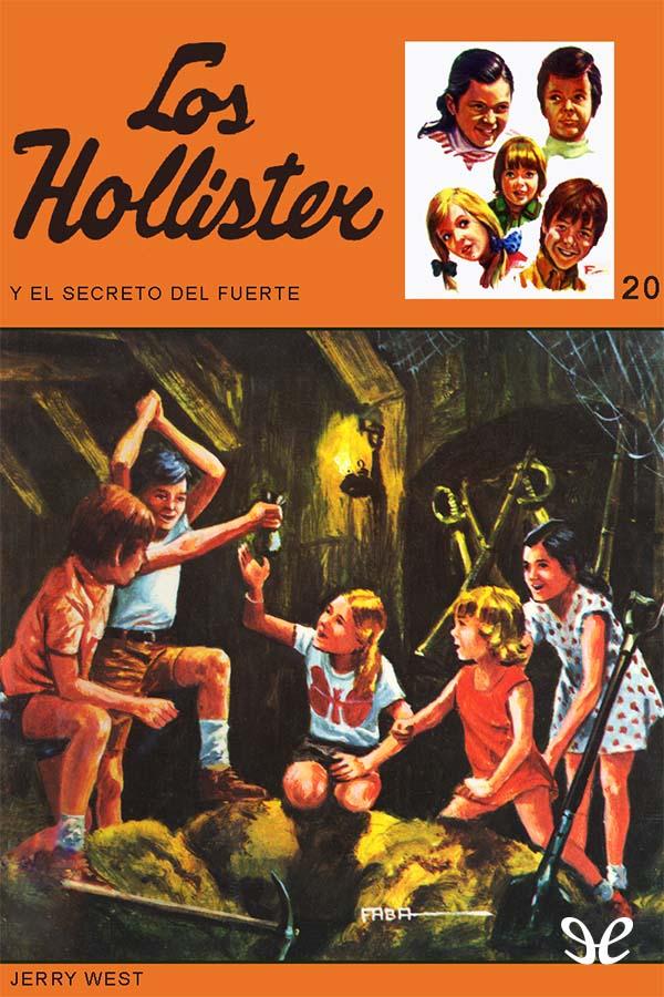 Los Hollister y el secreto del fuerte