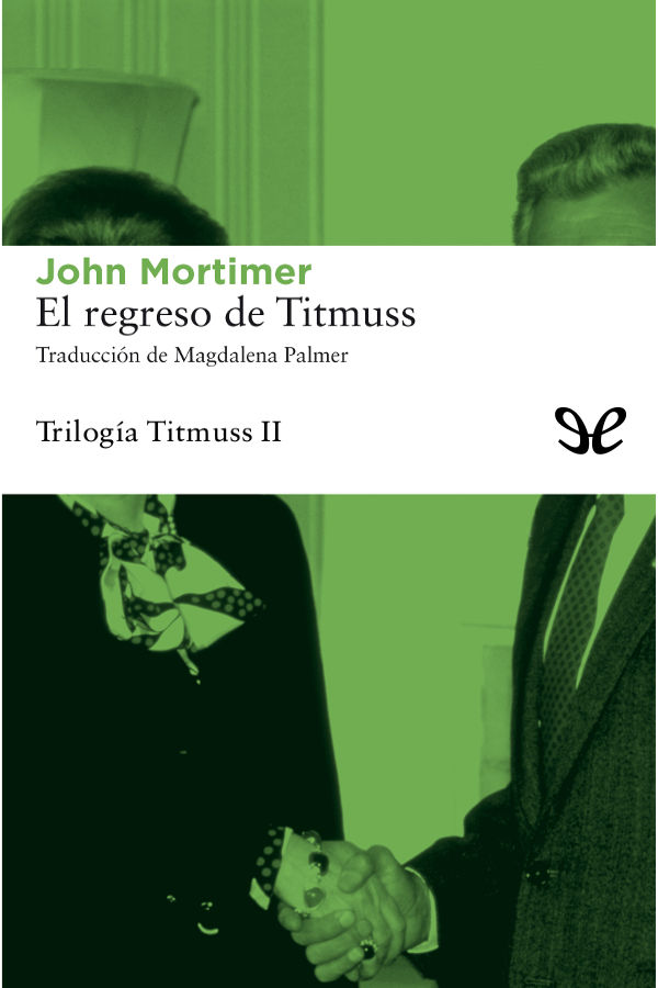 El regreso de Titmuss
