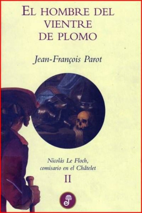 El hombre del vientre de plomo
