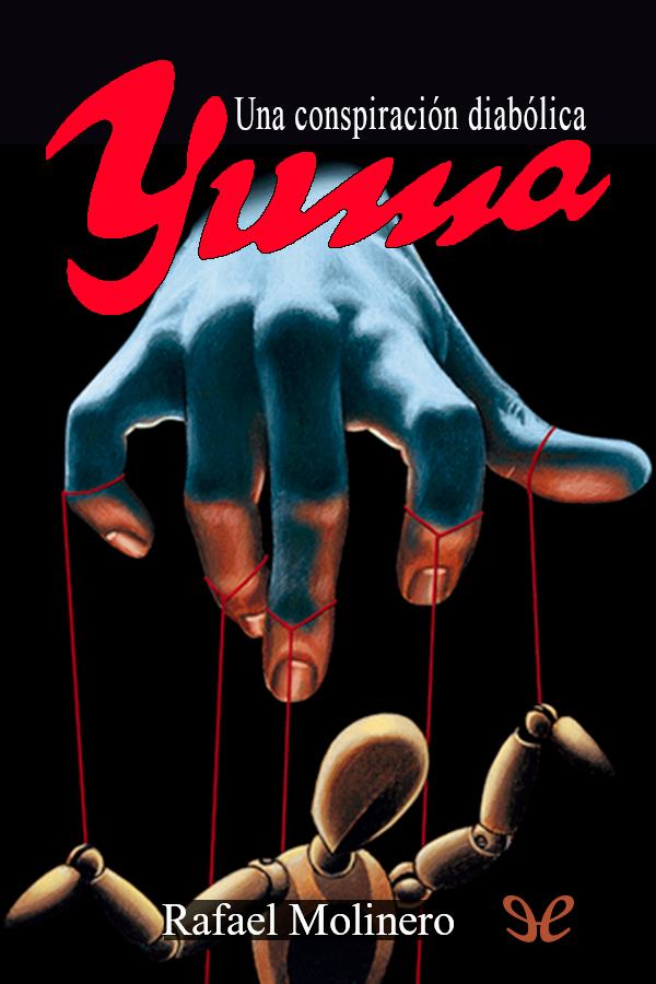 Una conspiración diabólica