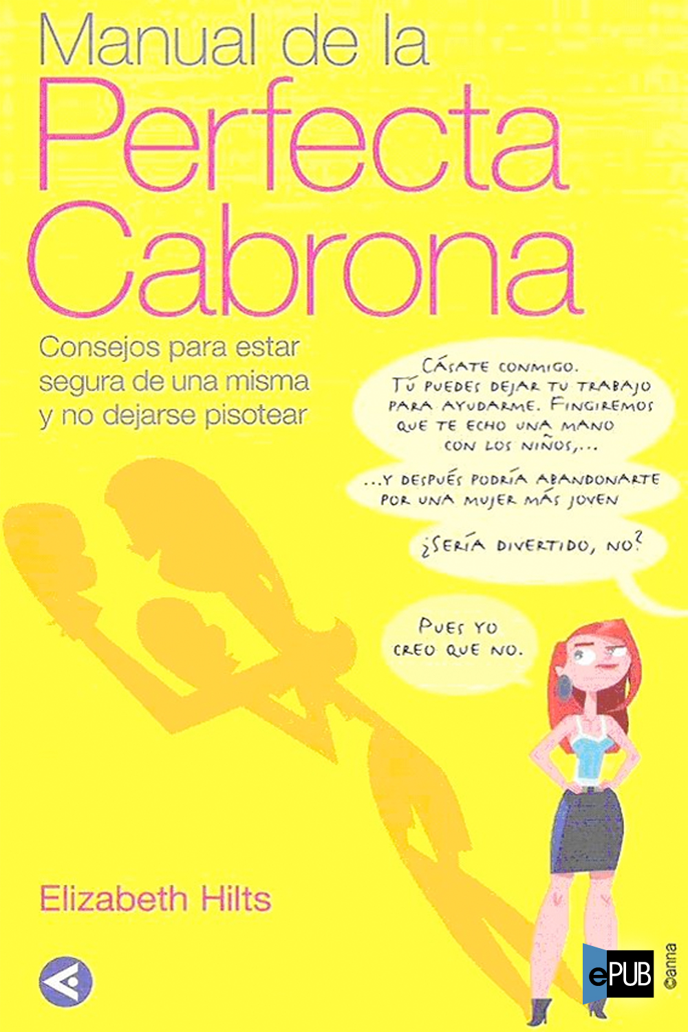 Manual de la perfecta cabrona