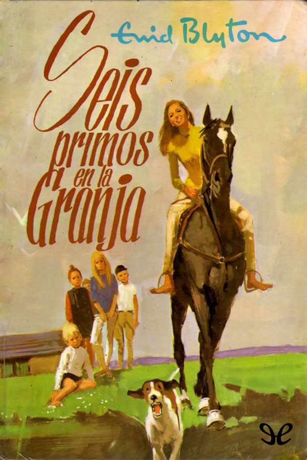 Seis primos en la granja
