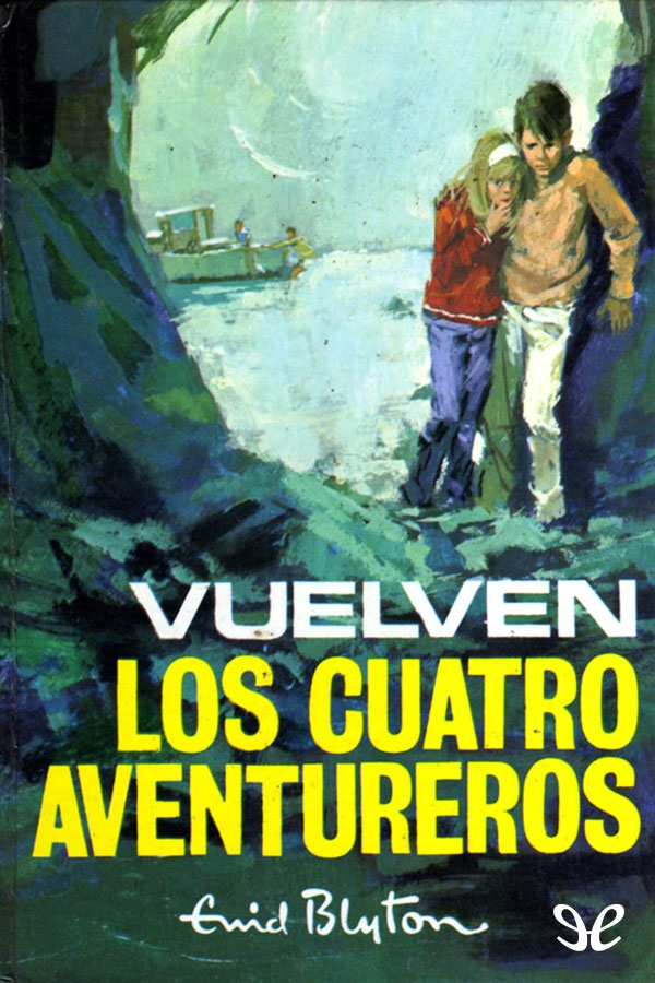 Vuelven los cuatro aventureros