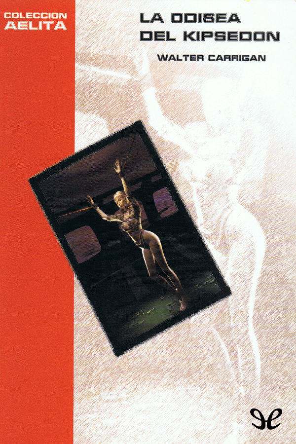 La odisea del Kipsedon