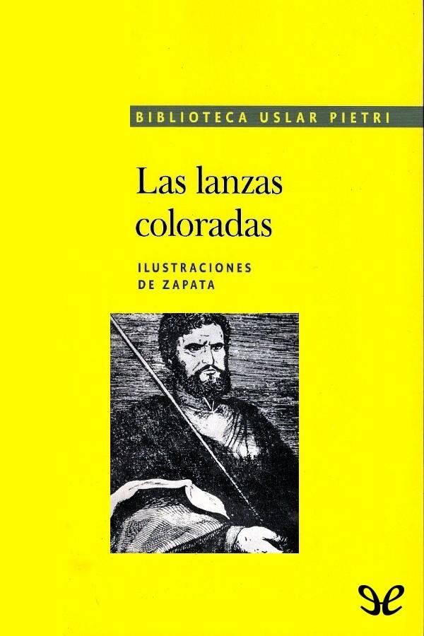 Las lanzas coloradas
