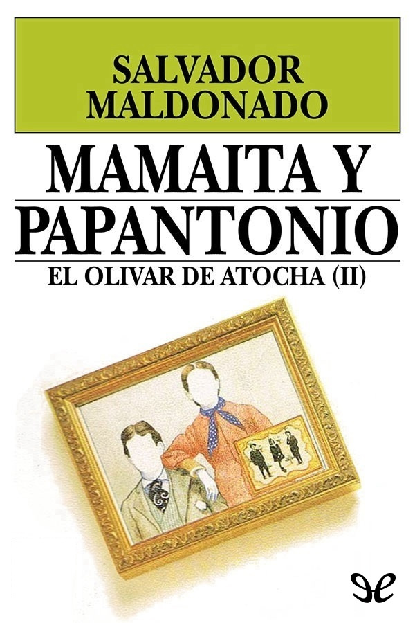Mamaíta y Papantonio