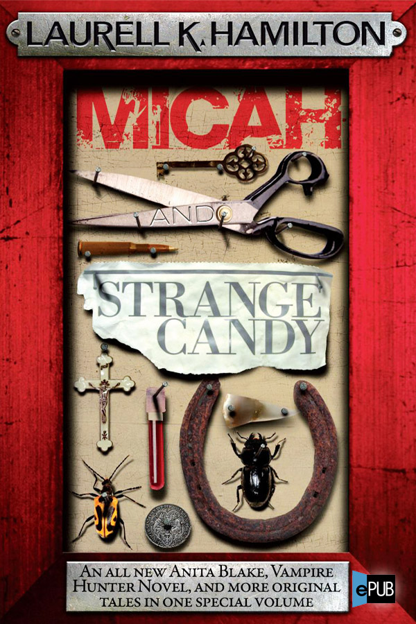 Micah and Strange Candy