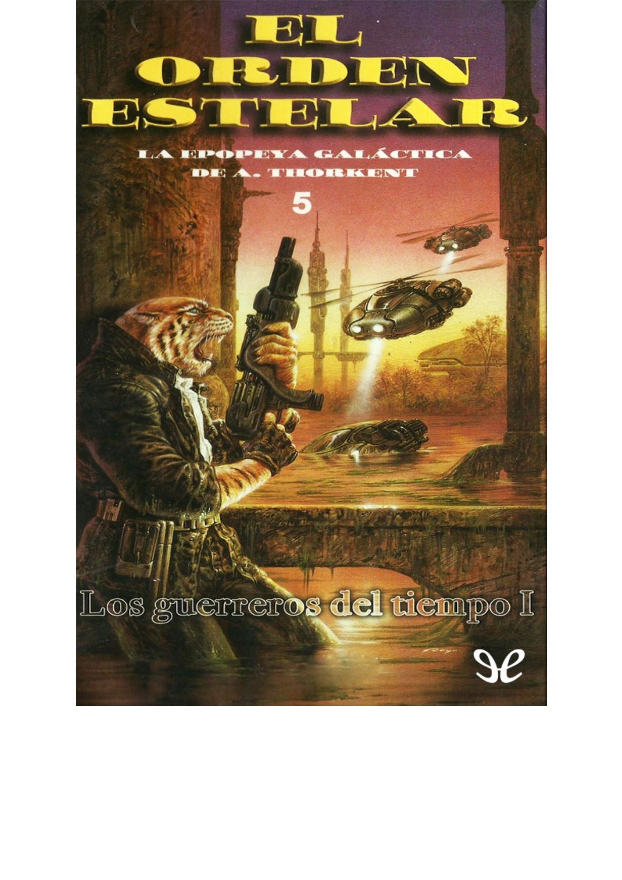 Los guerreros del tiempo I