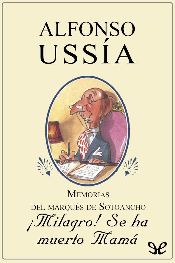 ¡Milagro! Se ha muerto mamá