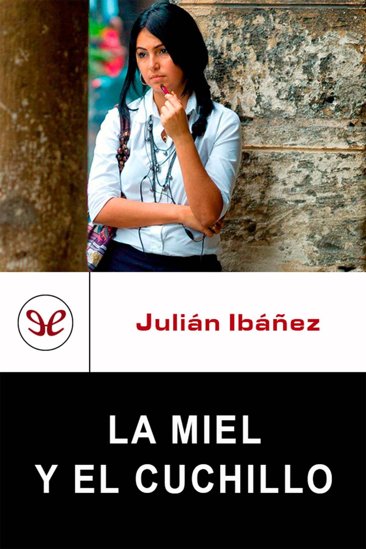 La miel y el cuchillo