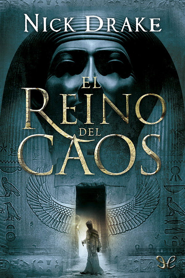 El reino del caos