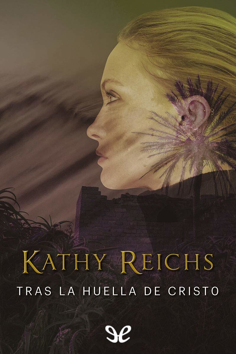 Tras la huella de Cristo