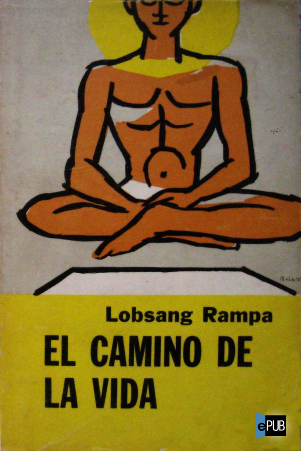 El camino de la vida