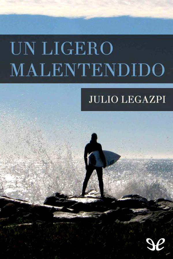 Un ligero malentendido