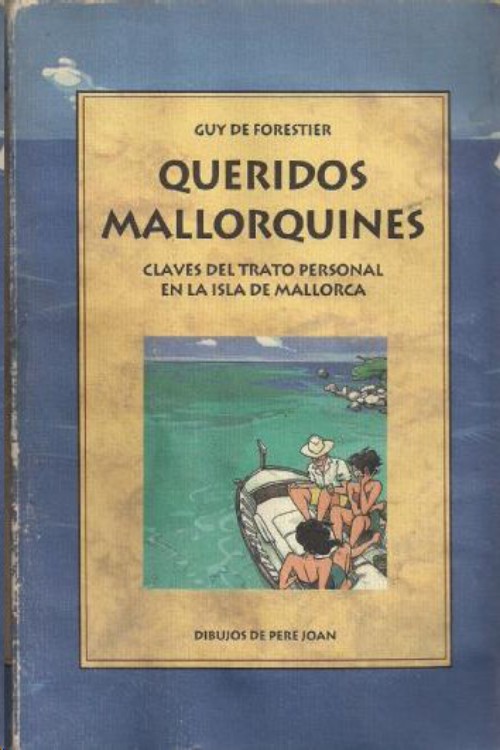 Queridos mallorquines