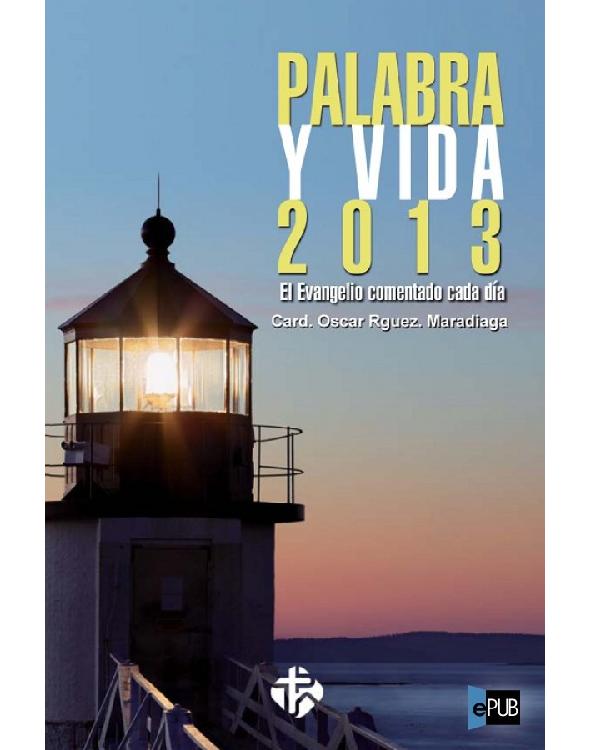 Palabra y vida 2013