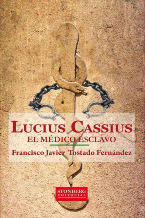 Lucius Cassius, el médico esclavo
