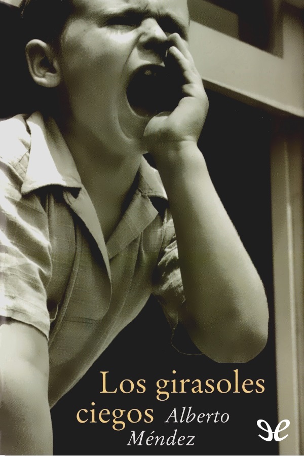 Los girasoles ciegos