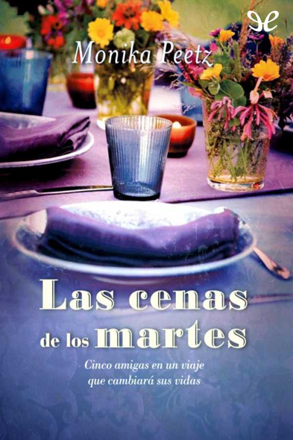 Las cenas de los martes