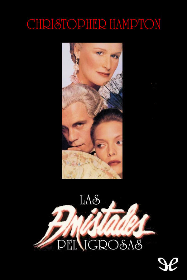 Las amistades peligrosas