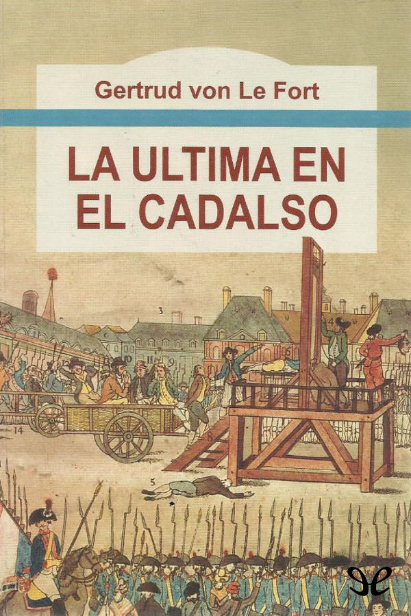 La última en el cadalso