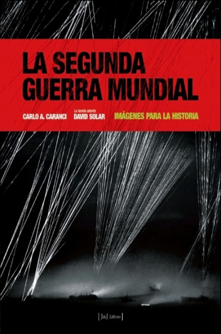 La Segunda Guerra Mundial